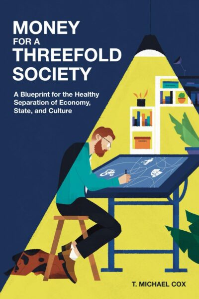 Money for a Threefold Society