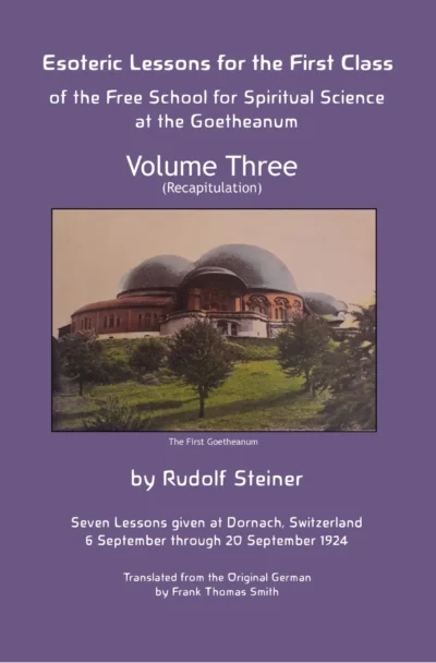 Esoteric Lessons for the First Class (Vol. 3)