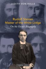 Rudolf Steiner, Master of the White Lodge