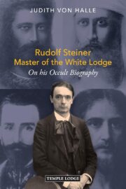 Rudolf Steiner, Master of the White Lodge