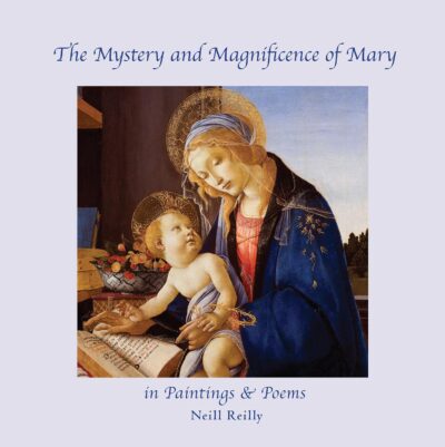 The Mystery and Magnificence of Mary in Paintings and Poems