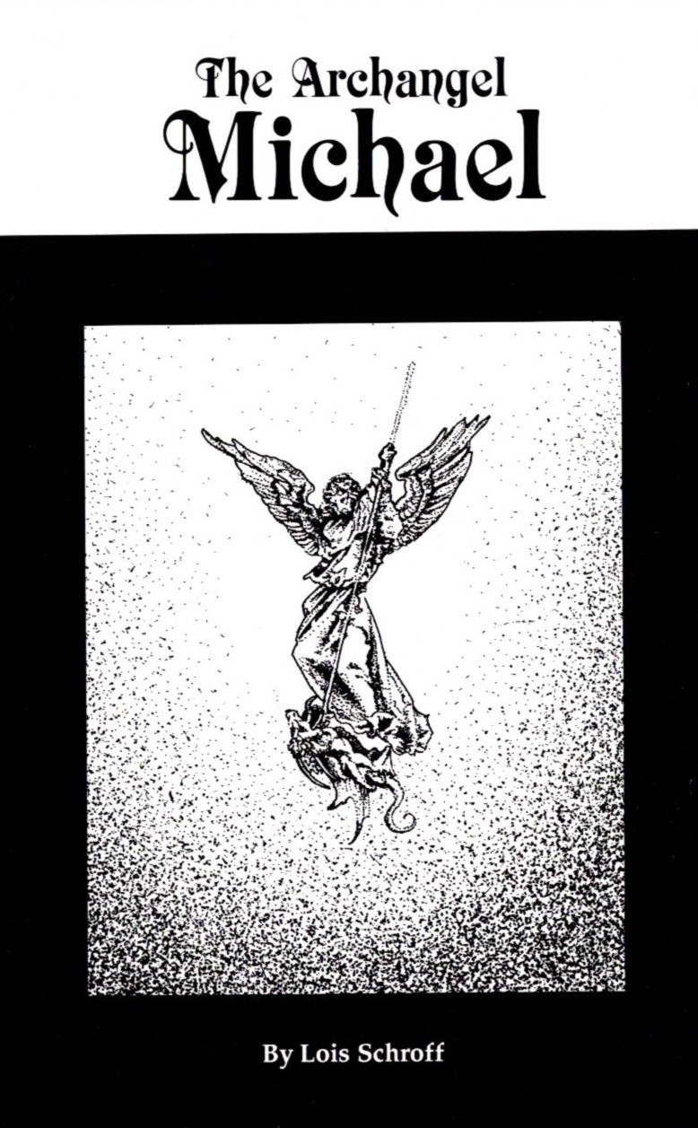The Archangel Michael by Lois Schroff