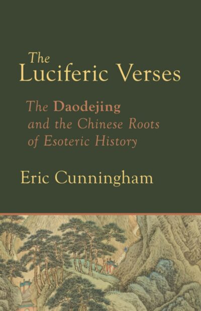 The Luciferic Verses by Eric Cunningham - Lindisfarne Books