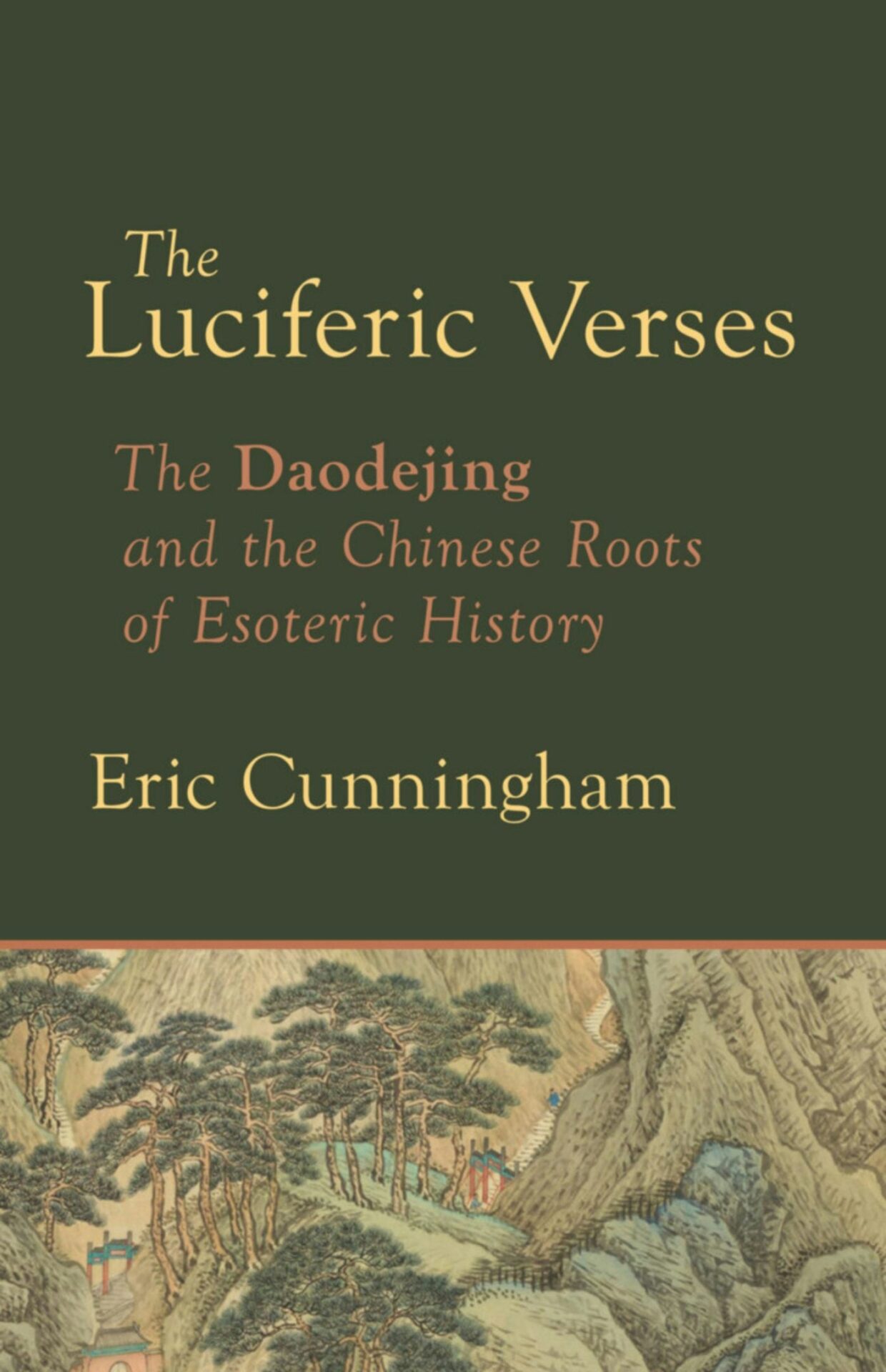 The Luciferic Verses by Eric Cunningham - Lindisfarne Books