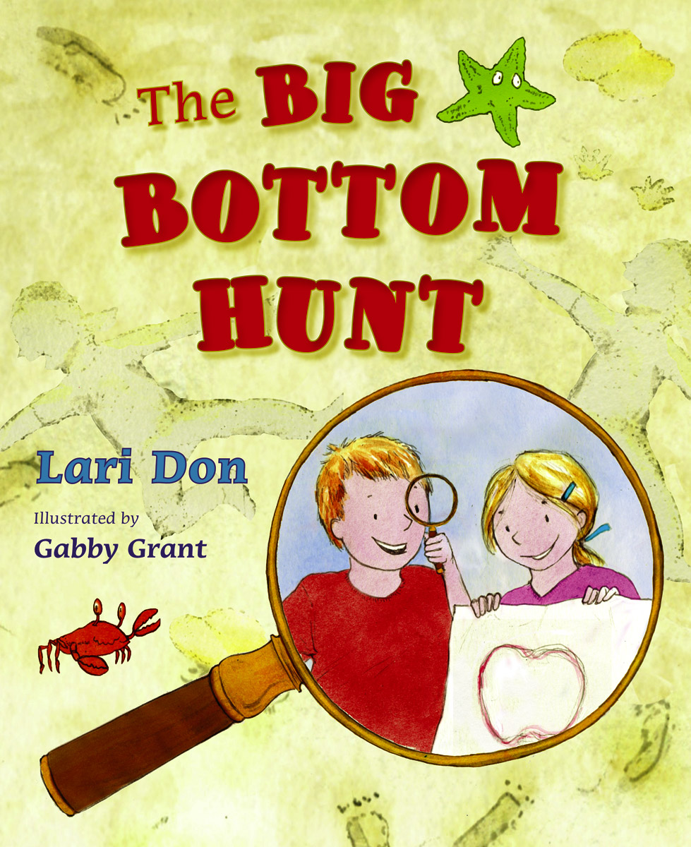 The Big Bottom Hunt by Lari Don - Floris Books