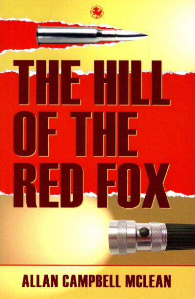 The Hill of the Red Fox by Allan Campbell McLean