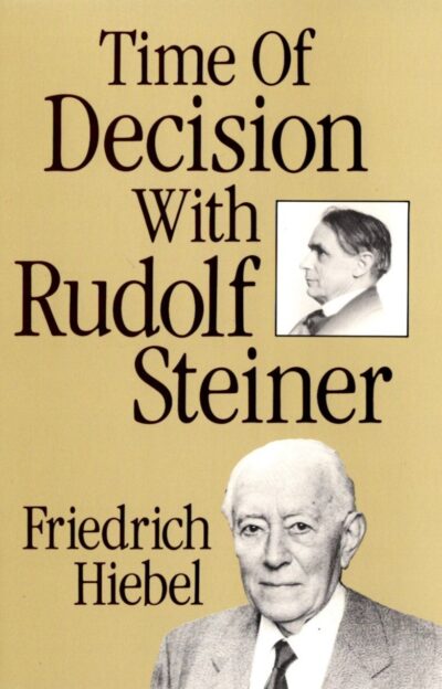 Time of Decision with Rudolf Steiner (eBook)