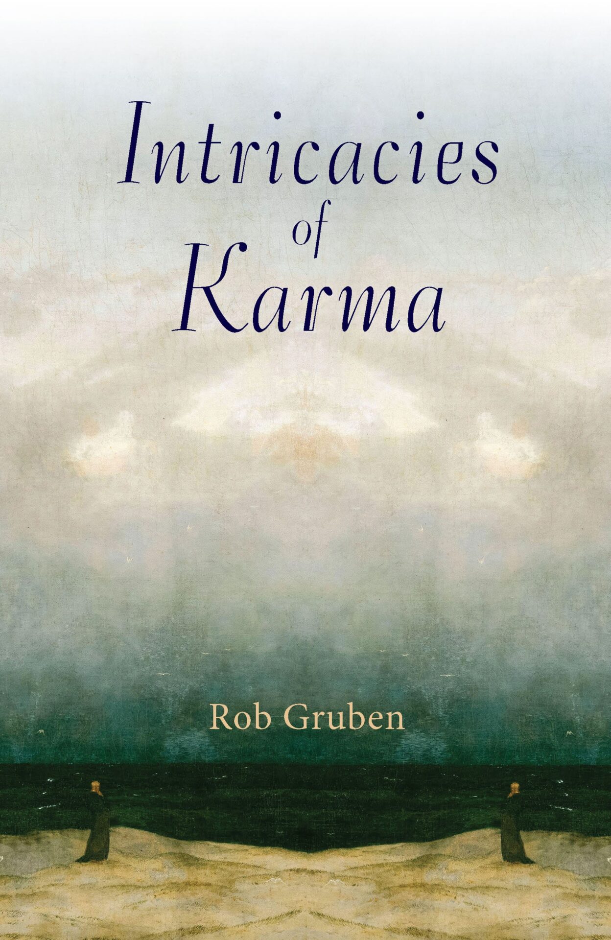 Intricacies of Karma by Rob Gruben | Rudolf Steiner Bookstore