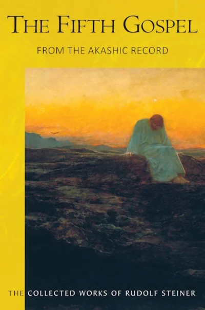 The Fifth Gospel (CW 148) by Rudolf Steiner | Rudolf Steiner Bookstore