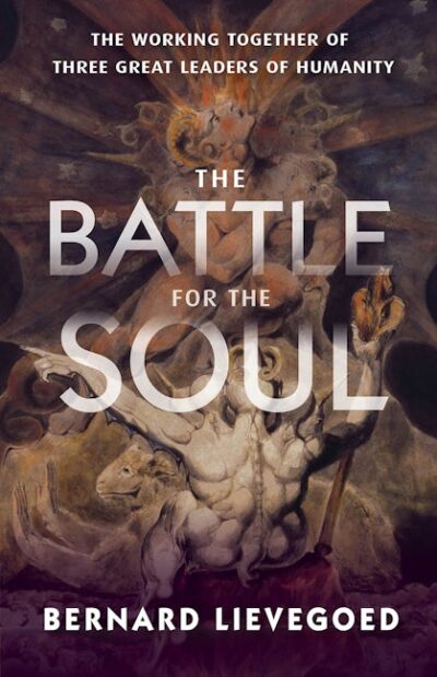 The Battle for the Soul by Bernard Lievegoed | Rudolf Steiner Bookstore
