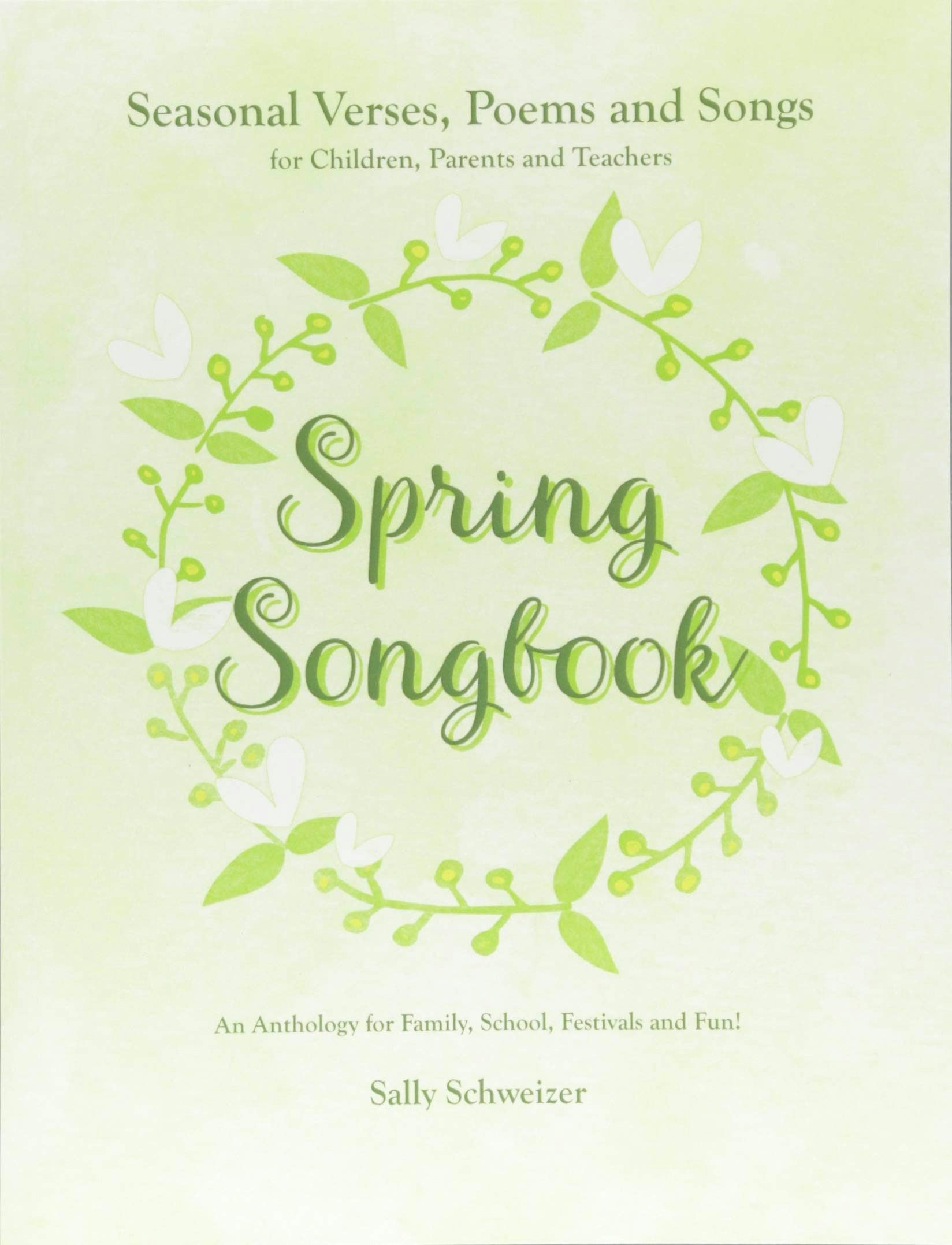 Spring Songbook by Sally Schweizer | Rudolf Steiner Bookstore