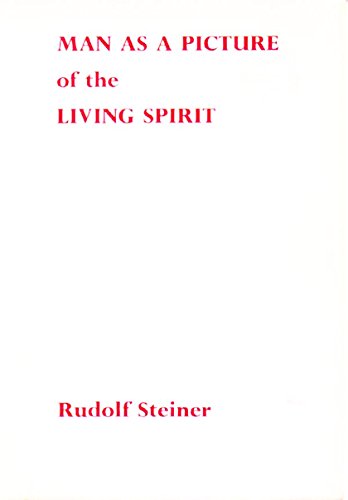 Man as a Picture of The Living Spirit by Rudolf Steiner | Rudolf Steiner Bookstore