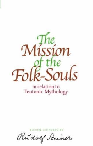 The Mission of the Folk-Souls by Rudolf Steiner | Rudolf Steiner Bookstore