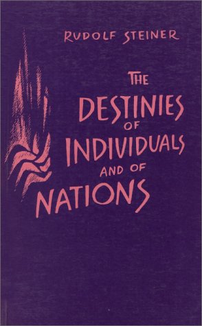 The Destinies of Individuals and Nations by Rudolf Steiner | Rudolf Steiner Bookstore