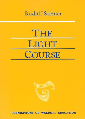 The Light Course by Rudolf Steiner | Rudolf Steiner Bookstore