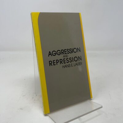 Aggression and Repression by Hans Lauer | Rudolf Steiner Bookstore