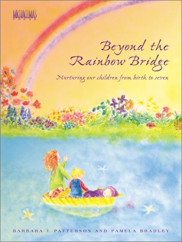 Beyond the Rainbow Bridge by Barbara J. Patterson & Pamela Bradley | Rudolf Steiner Bookstore