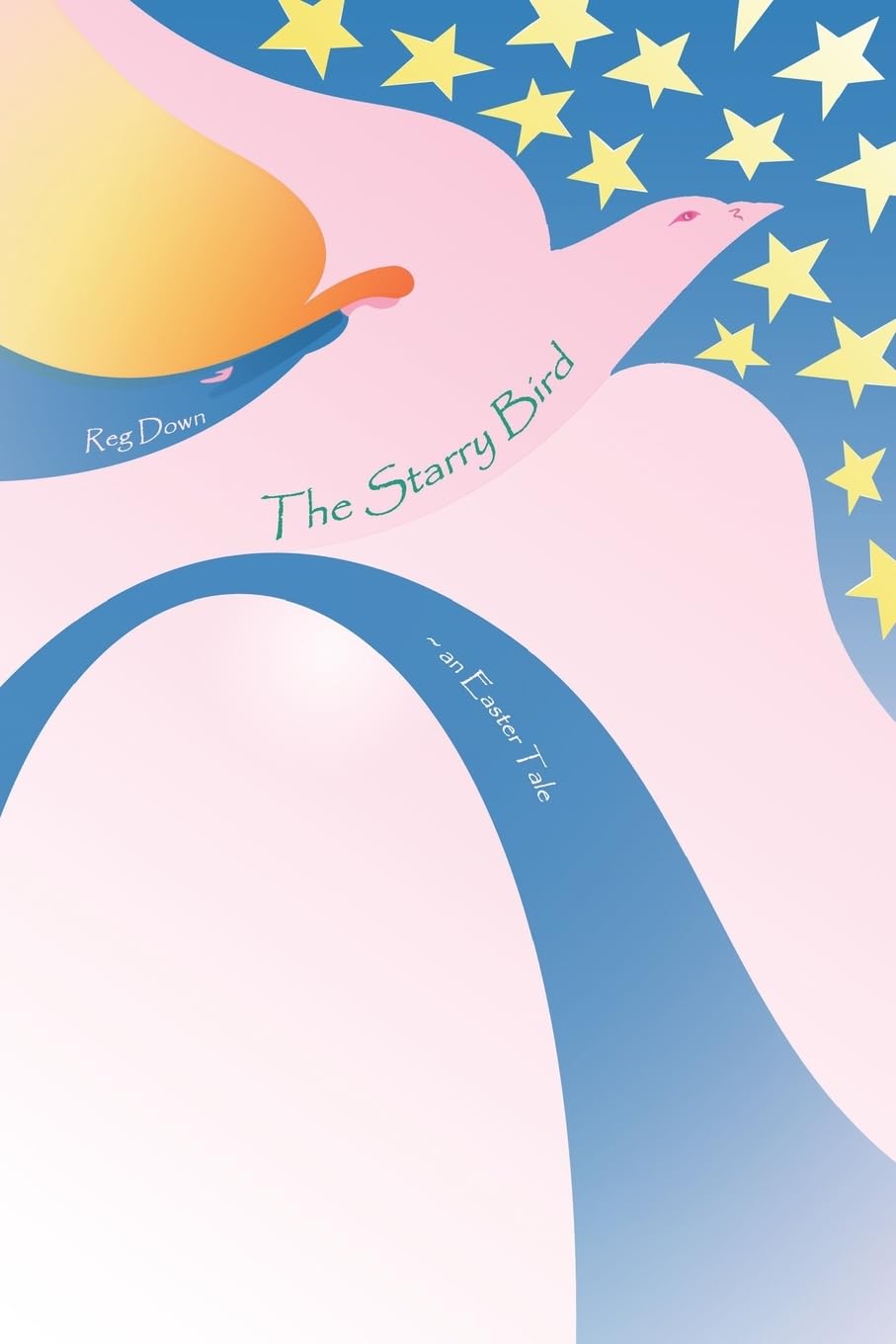 The Starry Bird by Reg Down | Rudolf Steiner Bookstore