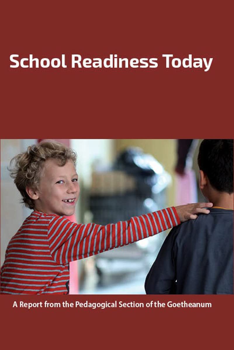 School Readiness Today by Various | Rudolf Steiner Bookstore