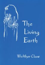 9780906155011-The-Living-Earth The Living Earth by Walther Cloos | Rudolf Steiner Bookstore