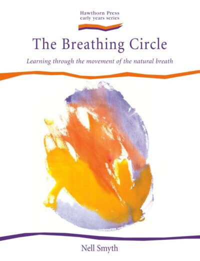 The Breathing Circle by Nell Smyth | Rudolf Steiner Bookstore