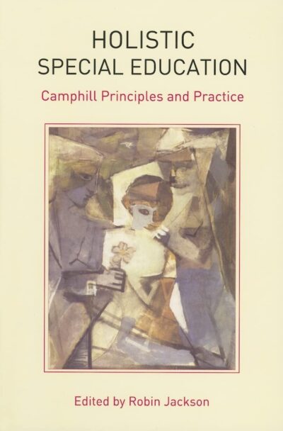 Holistic Special Education by Robin Jackson | Rudolf Steiner Bookstore