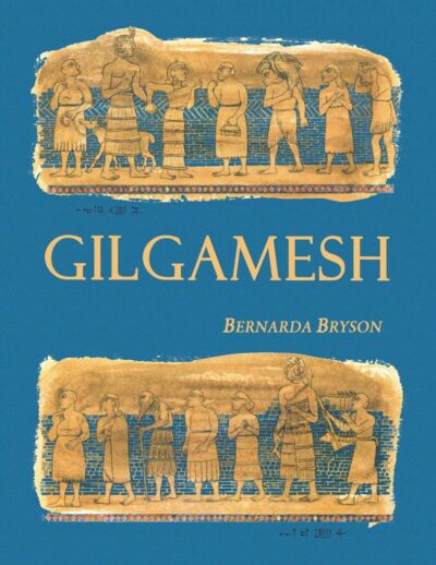 Gilgamesh by Bernarda Bryson | Rudolf Steiner Bookstore