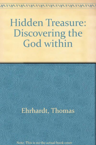 Hidden Treasure by Thomas Ehrhardt | Rudolf Steiner Bookstore