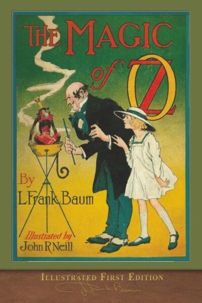The Magic of OZ by L. Frank Baum | Rudolf Steiner Bookstore