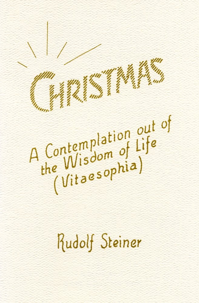 Christmas by Rudolf Steiner | Rudolf Steiner Bookstore