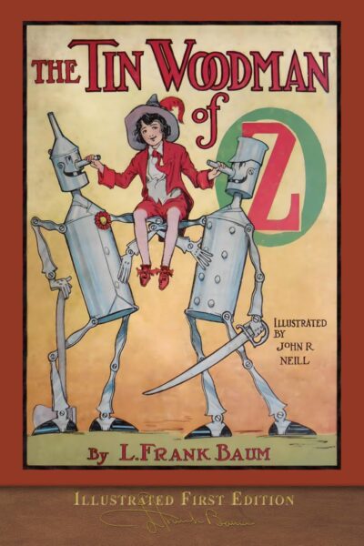 The Tin Woodman of Oz by L. Frank Baum | Rudolf Steiner Bookstore