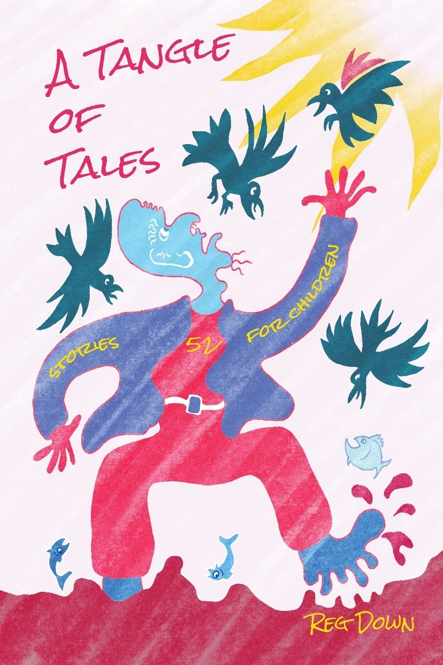 A Tangle of Tales by Reg Down | Rudolf Steiner Bookstore