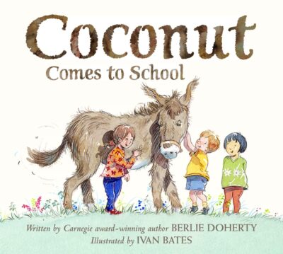 Coconut Comes to School by Berlie Doherty | Rudolf Steiner Bookstore