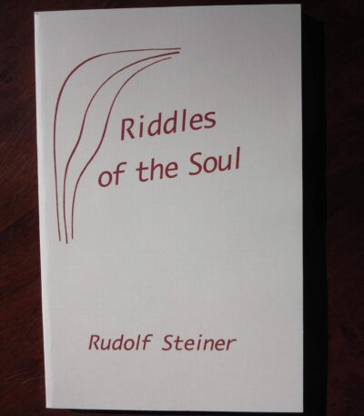 Riddles of the Soul by Rudolf Steiner | Rudolf Steiner Bookstore