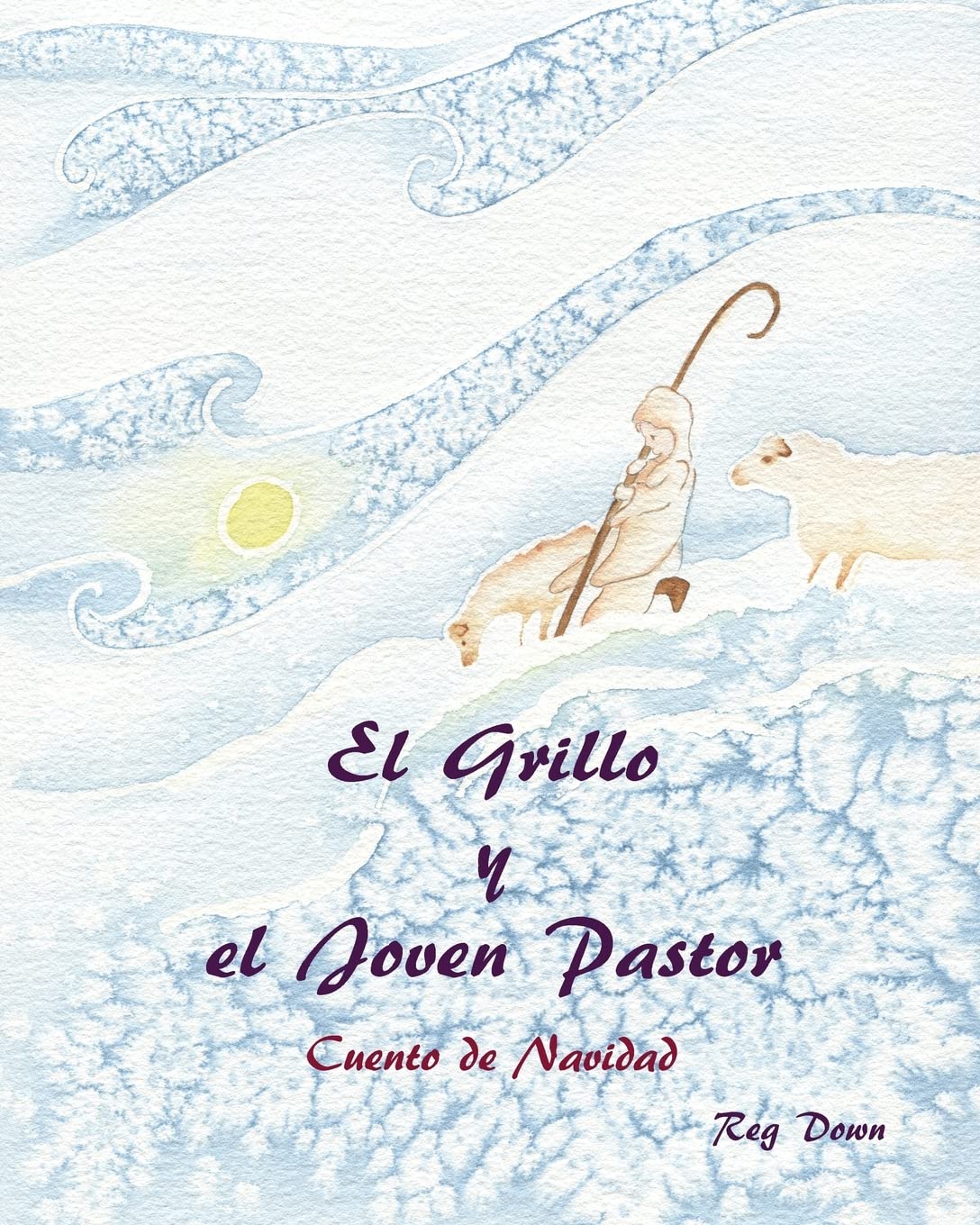 El Grillo y el Joven Pastor by Reg Down | Rudolf Steiner Bookstore