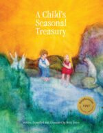9780991492213-A-Child-s-Seasonal-Treasury A Child's Seasonal Treasury by Betty Jones | Rudolf Steiner Bookstore