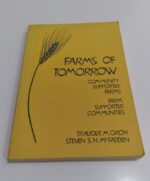 Farms of Tomorrow by Steven McFadden & Trauger Groh | Rudolf Steiner Bookstore