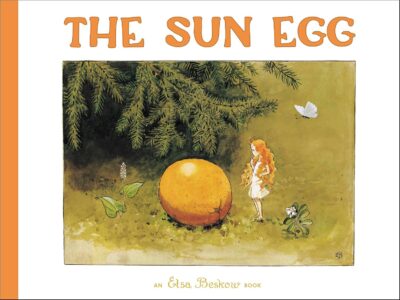 The Sun Egg by Elsa Beskow | Rudolf Steiner Bookstore