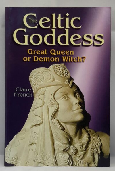 The Celtic Goddess by Claire French | Rudolf Steiner Bookstore
