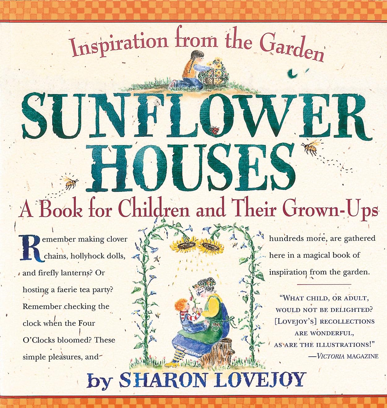 Sunflower Houses by Sharon Lovejoy | Rudolf Steiner Bookstore