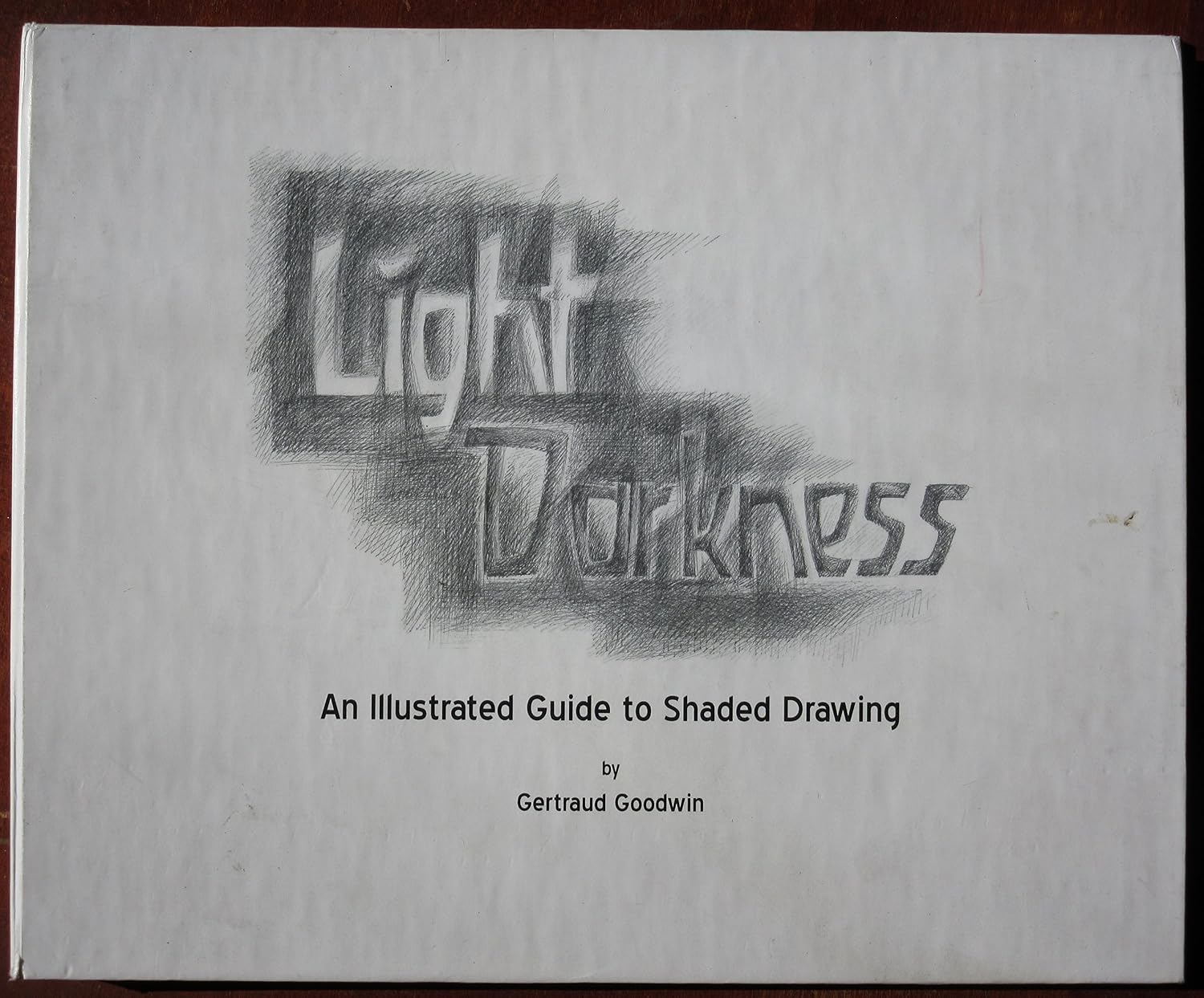 Light and Darkness by Gertraud Goodwin | Rudolf Steiner Bookstore