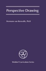 9780945803508-Perspective-Drawing Perspective Drawing by Hermann von Baravalle | Rudolf Steiner Bookstore