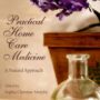 Practical Home Care Medicine by Christine Murphy | Rudolf Steiner Bookstore