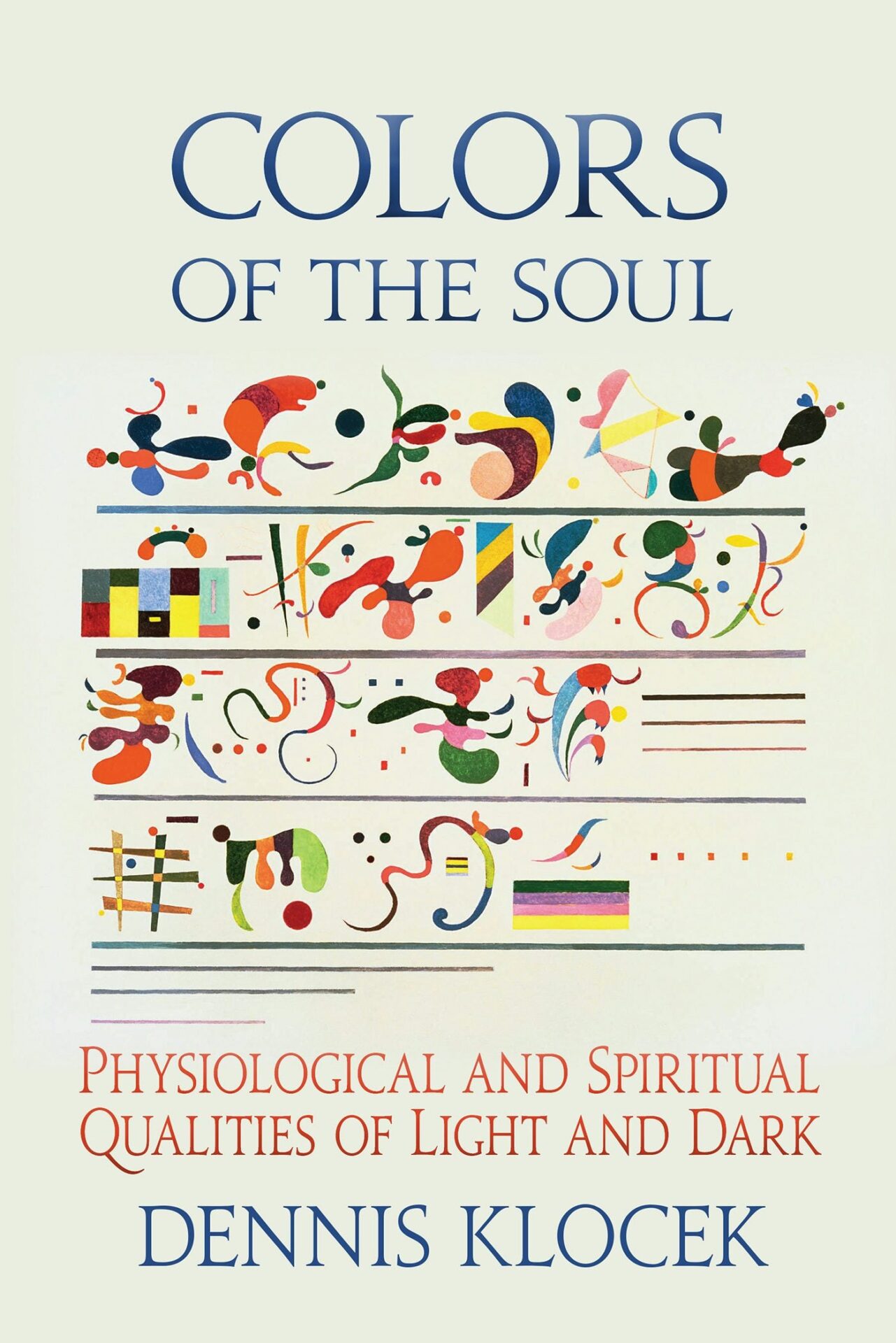 Colors of the Soul by Dennis Klocek | Rudolf Steiner Bookstore