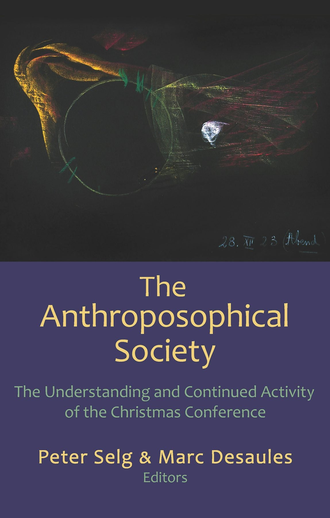 The Anthroposophical Society | Rudolf Steiner Bookstore
