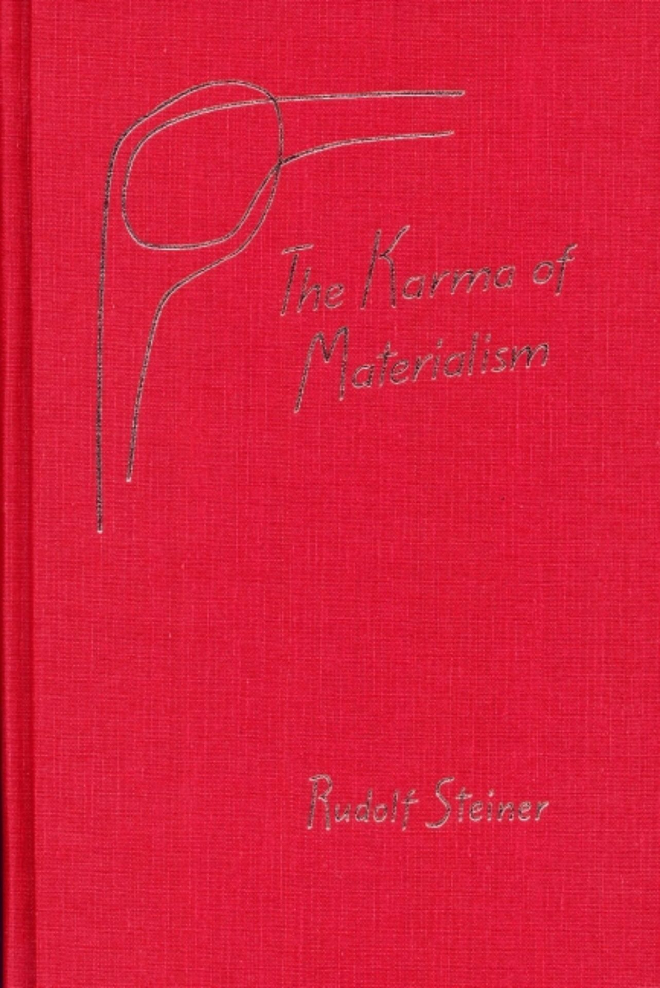 The Karma of Materialism by Rudolf Steiner | Rudolf Steiner Bookstore