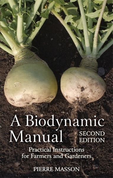 A Biodynamic Manual by Pierre Masson | Rudolf Steiner Bookstore