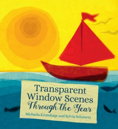 Transparent Window Scenes through the Year | Rudolf Steiner Bookstore