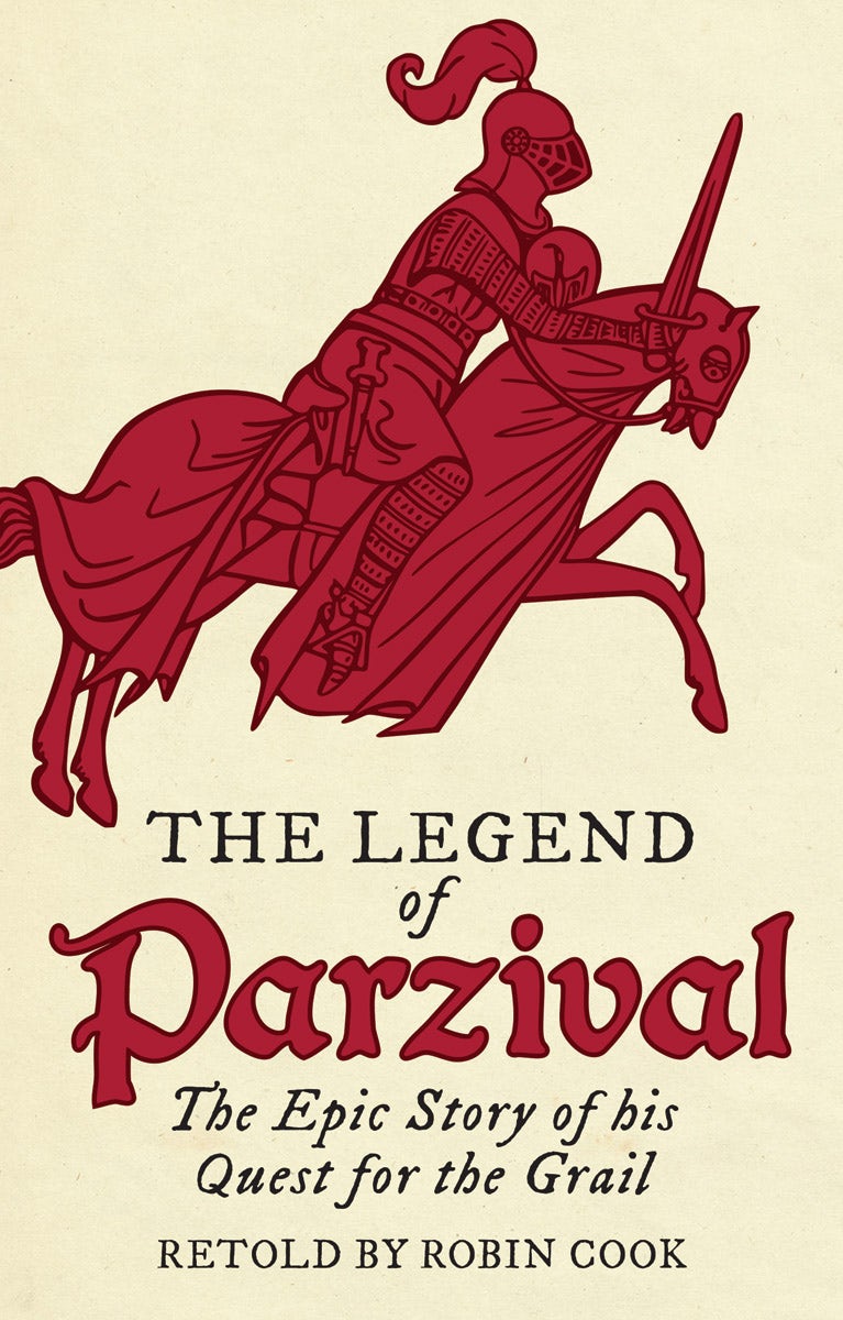 The Legend of Parzival by Robin Cook | Rudolf Steiner Bookstore