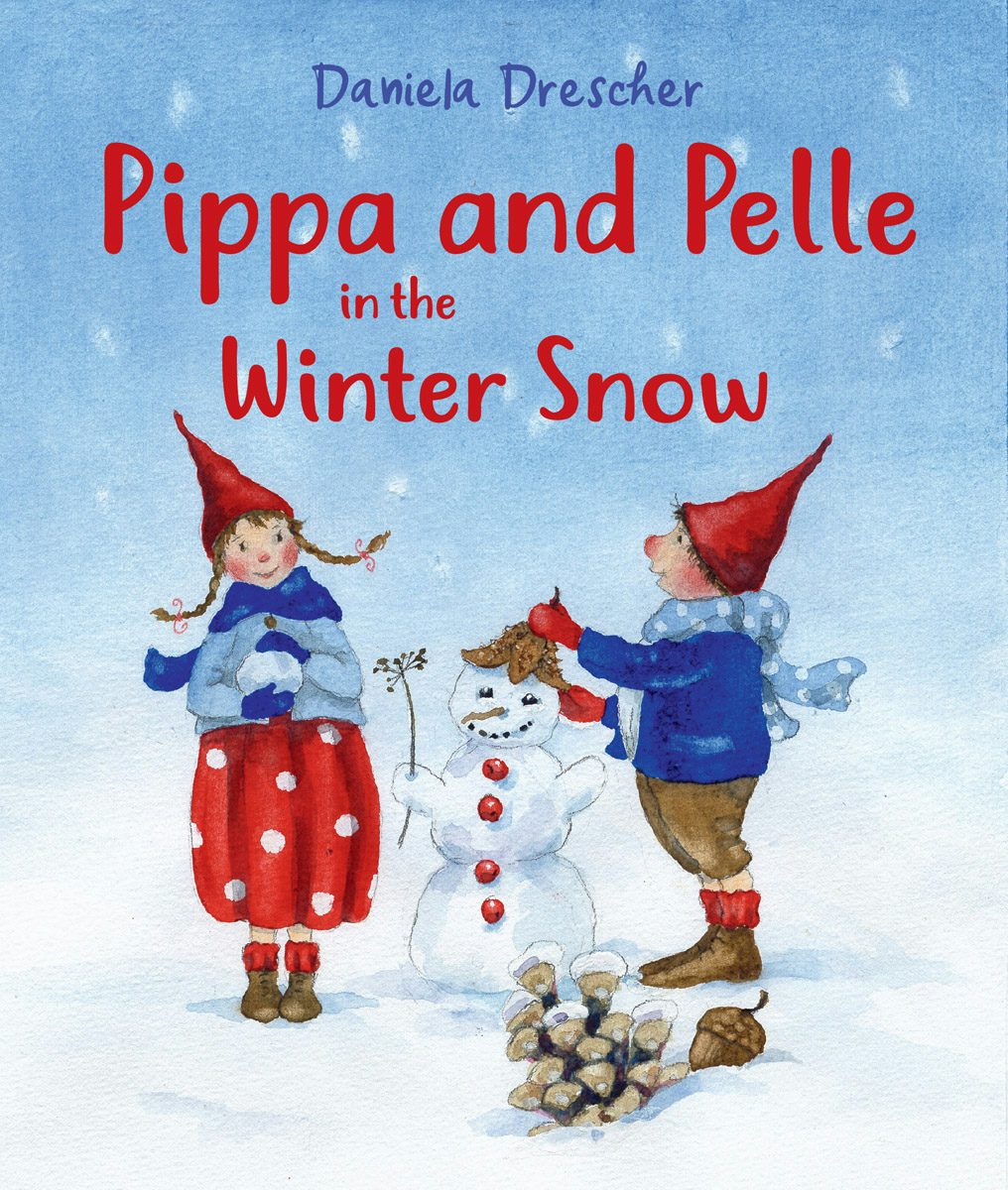 Pippa and Pelle in the Winter Snow by Daniela Drescher | Rudolf Steiner Bookstore